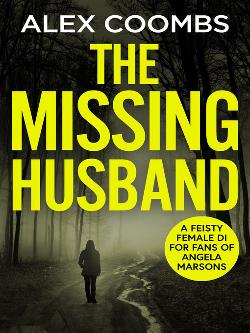 Title details for The Missing Husband by Alex Coombs - Available